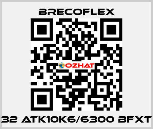 32 ATK10K6/6300 BFXT Brecoflex