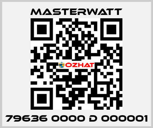 79636 0000 D 000001 Masterwatt