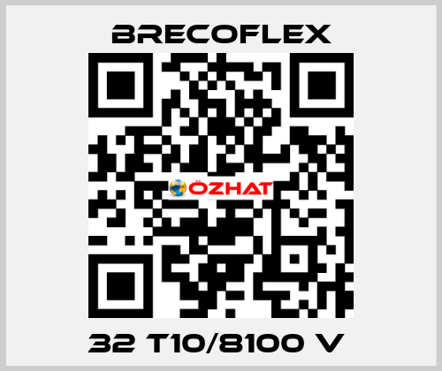 32 T10/8100 V  Brecoflex