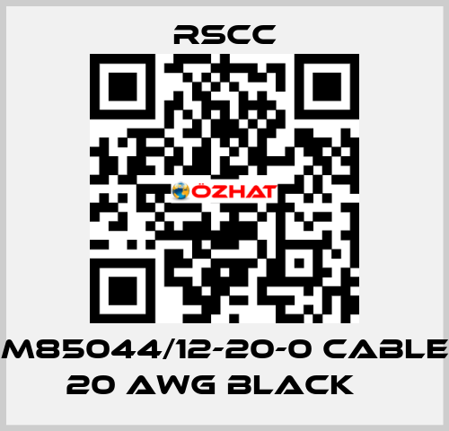 M85044/12-20-0 Cable 20 AWG BLACK    RSCC