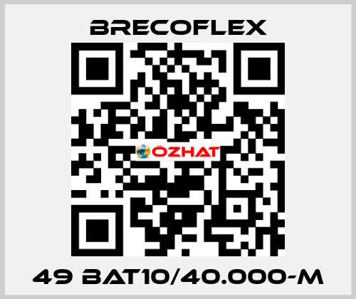 49 BAT10/40.000-M Brecoflex