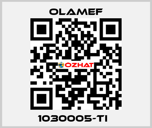 1030005-TI   olamef