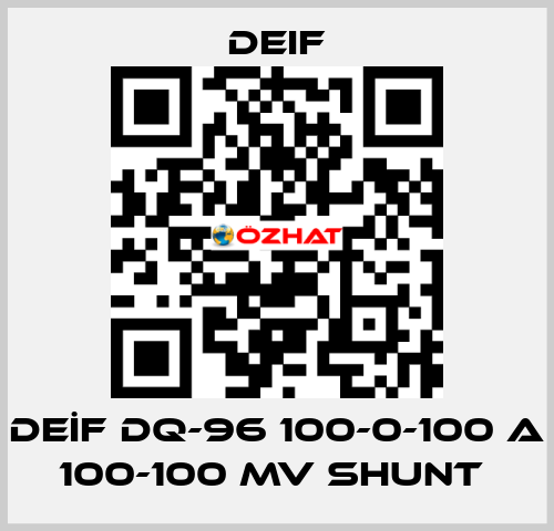 DEİF DQ-96 100-0-100 A 100-100 MV SHUNT  Deif