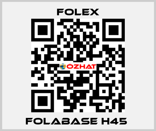 FOLABASE H45  Folex