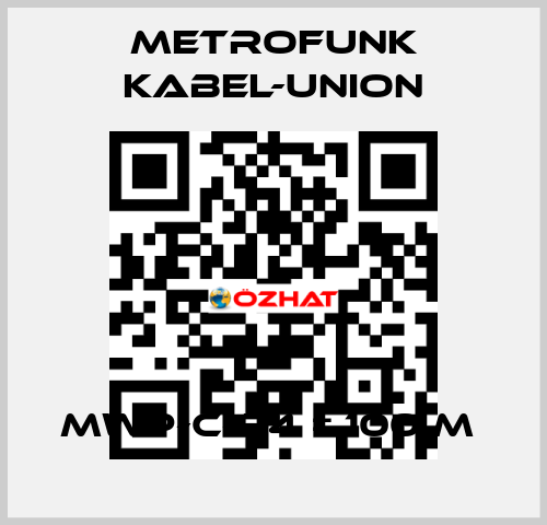 MWP-C-24 = 100 m  METROFUNK KABEL-UNION