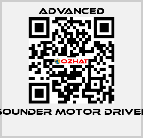 Sounder Motor Driven  Advanced