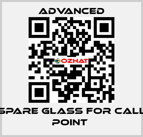 Spare Glass for Call Point  Advanced