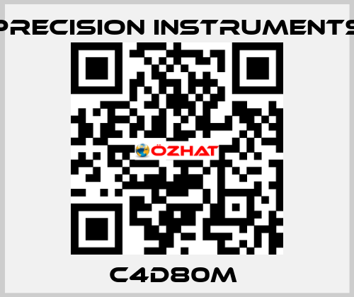 C4D80M  Precision Instruments