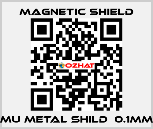 MU METAL SHILD  0.1mm Magnetic Shield