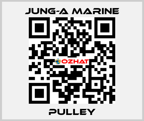 PULLEY JUNG-A MARINE