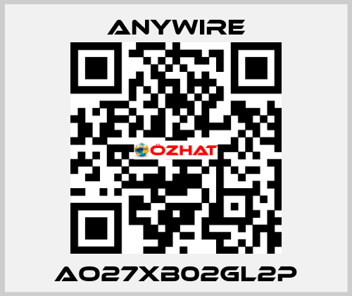 AO27XB02GL2P Anywire