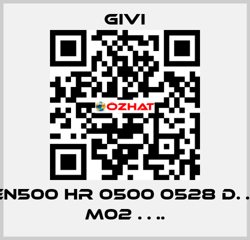 EN500 HR 0500 0528 D… M02 …. Givi