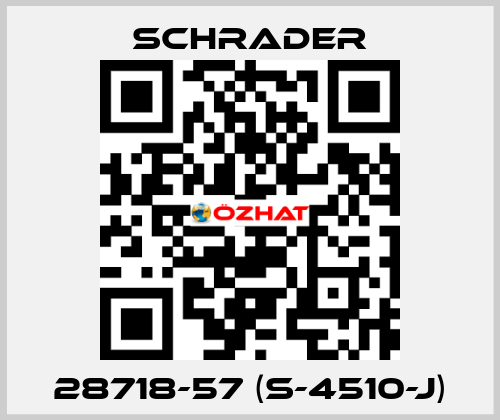 28718-57 (S-4510-J) Schrader