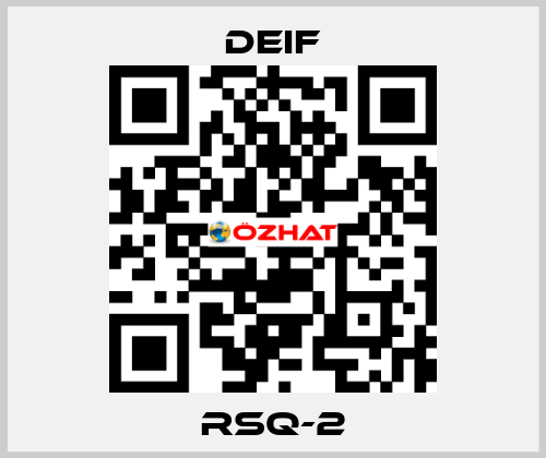 RSQ-2 Deif