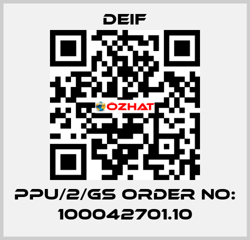 PPU/2/GS ORDER NO: 100042701.10 Deif