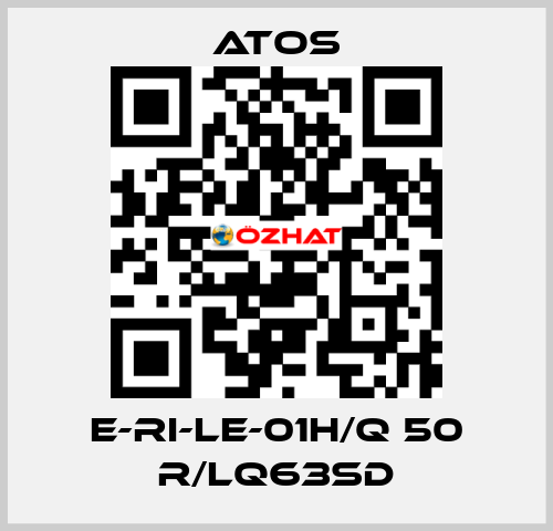 E-RI-LE-01H/Q 50 R/LQ63SD Atos