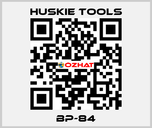 BP-84 Huskie Tools