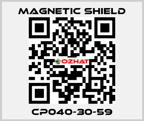 CP040-30-59 Magnetic Shield