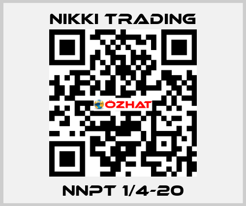 NNPT 1/4-20 NIKKI TRADING