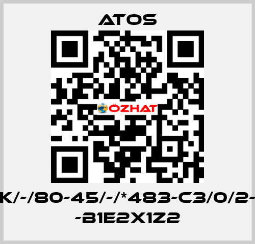 CK/-/80-45/-/*483-C3/0/2-H -B1E2X1Z2 Atos