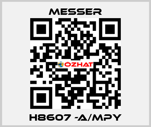  H8607 -A/MPY Messer