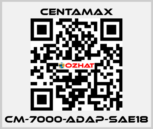 CM-7000-ADAP-SAE18 CENTAMAX