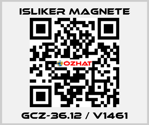 GCz-36.12 / V1461 ISLIKER MAGNETE