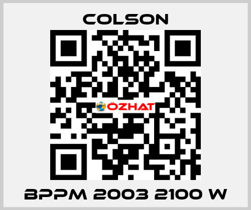 BPPM 2003 2100 W Colson