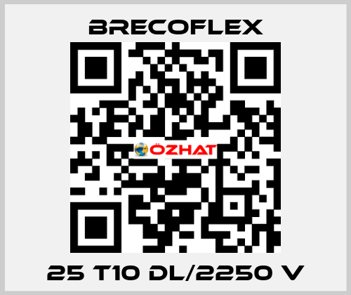 25 T10 DL/2250 V Brecoflex