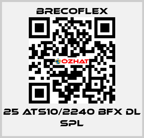 25 ATS10/2240 BFX DL SPL Brecoflex