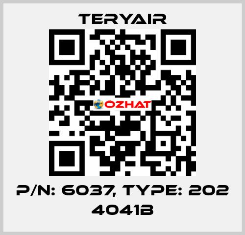 P/N: 6037, Type: 202 4041B TERYAIR