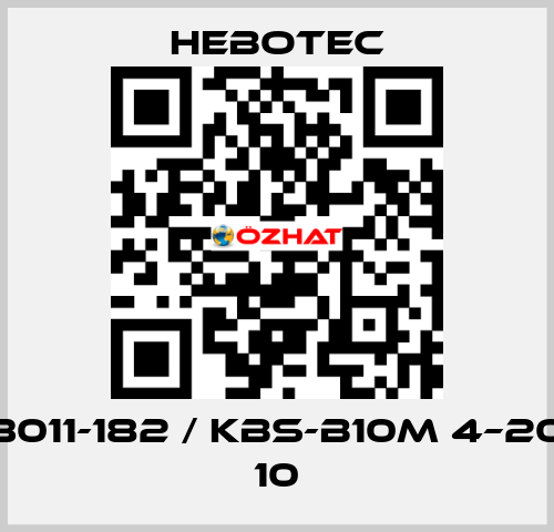 3011-182 / KBS-B10M 4–20 10 HEBOTEC