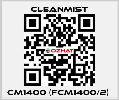 CM1400 (FCM1400/2)  CleanMist