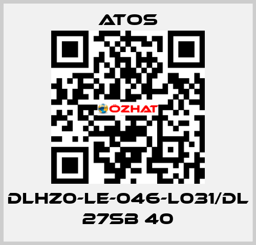 DLHZ0-LE-046-L031/DL 27SB 40 Atos