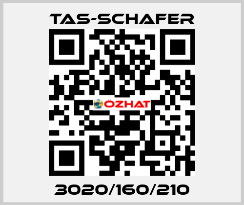 3020/160/210 TAS-SCHAFER