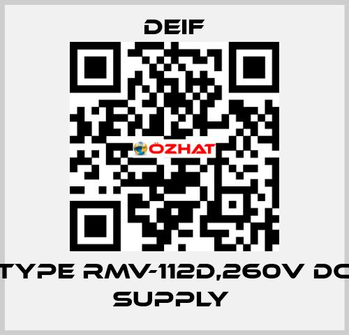 TYPE RMV-112D,260V DC SUPPLY  Deif