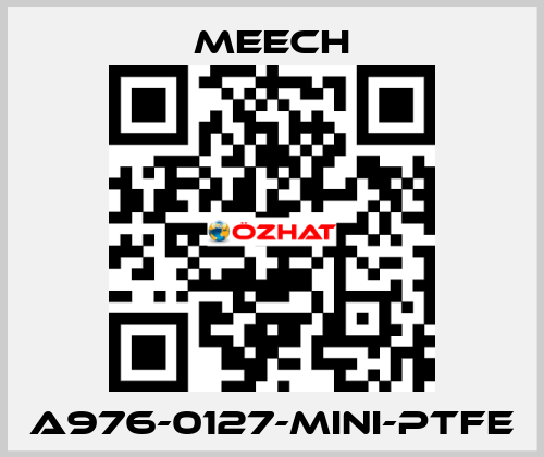 A976-0127-MINI-PTFE Meech