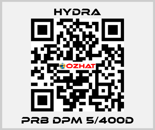 Prb dpm 5/400D Hydra