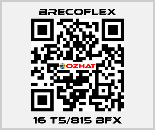 16 T5/815 BFX Brecoflex