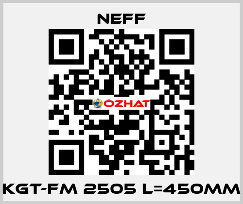 KGT-FM 2505 L=450MM Neff