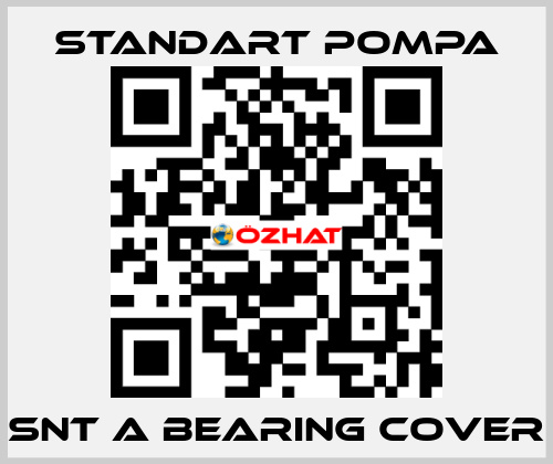 SNT A Bearing Cover STANDART POMPA