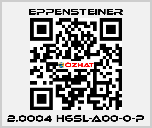 2.0004 H6SL-A00-0-P Eppensteiner