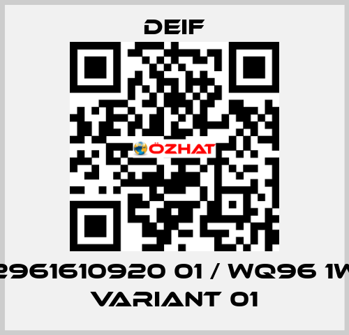 2961610920 01 / WQ96 1W Variant 01 Deif