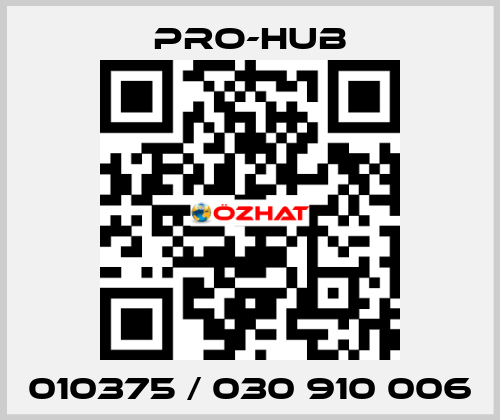 010375 / 030 910 006 Pro-Hub