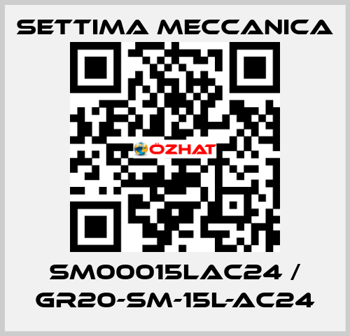 SM00015LAC24 / GR20-SM-15L-AC24 Settima Meccanica