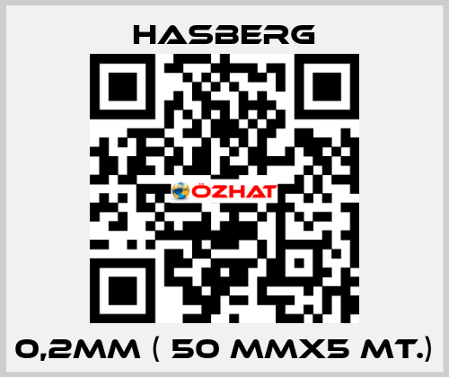 0,2MM ( 50 MMX5 MT.) Hasberg