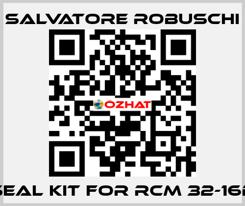 seal kit for RCM 32-16D SALVATORE ROBUSCHI