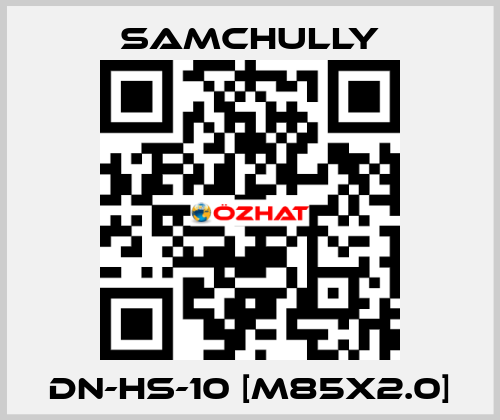 DN-HS-10 [M85x2.0] Samchully