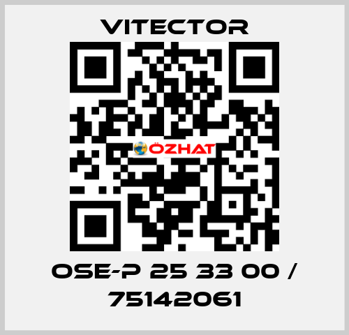 OSE-P 25 33 00 / 75142061 vitector