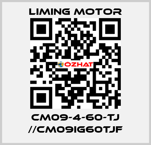 CM09-4-60-TJ //CM09IG60TJF Liming Motor